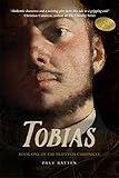 tobias hans  Tobias (The Triptych Chronicle Book 1) (English Edition)