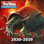 Perry Rhodan 2930-2939
