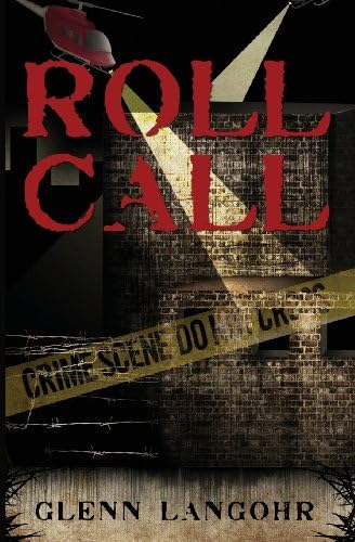 Roll Call: A True Prison Story of Corruption and Redemption