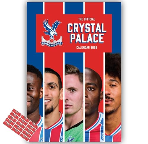 Crystal Palace Calendar 2026 A3 Wall Calendar Football with Free Organisational Stickers Included
