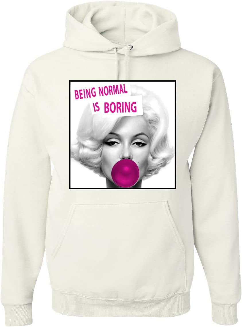 Wild Bobby Marilyn Being Normal is Boring Unisex Hoodie