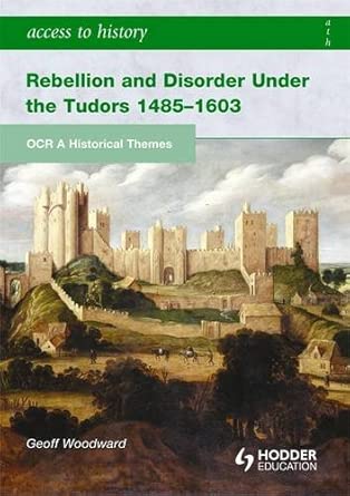 ATH: OCR A Historical Themes: Rebellion and Disorder under the Tudors book cover