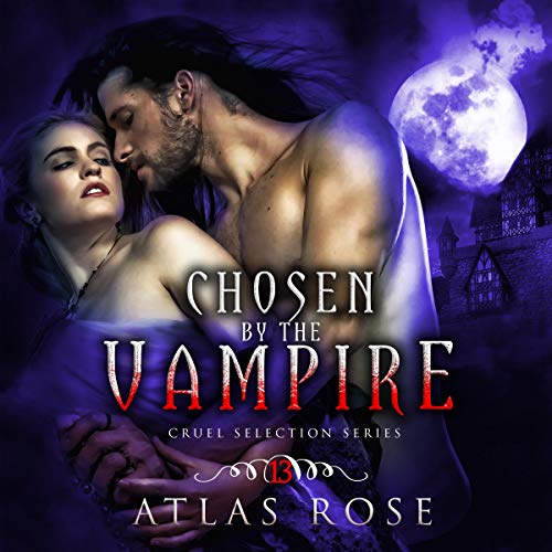 Cover art for Chosen by the Vampire (Gothic Romance)