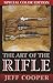 The Art of the Rifle: Color Edition Softcover