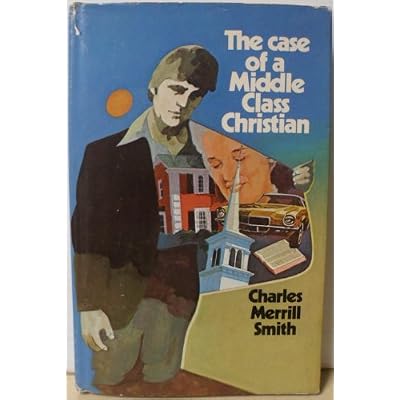 The case of a middle class Christian
