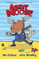 Agent Moose (a brand new laugh-out-loud graphic novel series, perfect for fans of Dog Man): 1 0702314390 Book Cover