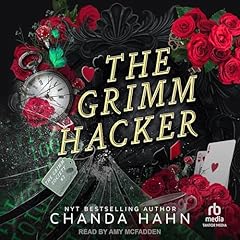 The Grimm Hacker Audiolibro Por Chanda Hahn arte de portada