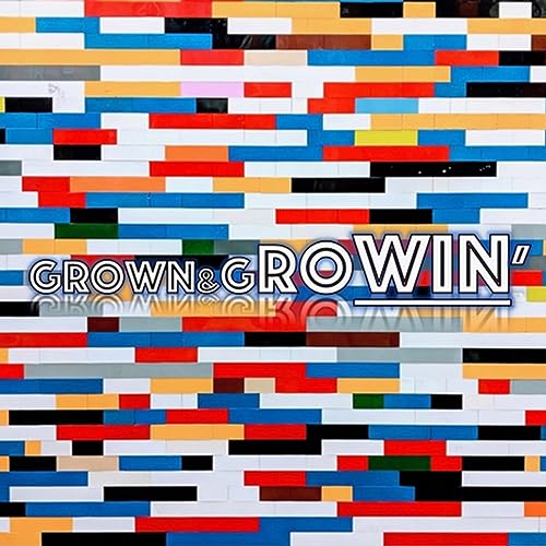 Grown&Growin’ Titelbild