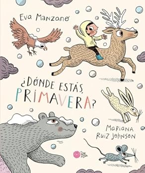 Hardcover ¿Dónde estás, Primavera? [Spanish] Book