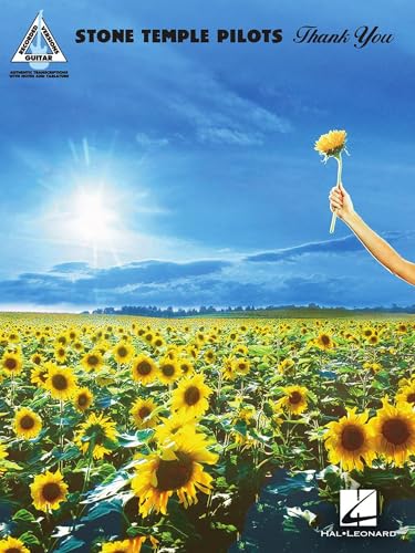 Stone Temple Pilots - Thank You: Guitar Recorded Versions Note-For-Note Guitar Transcriptions with Lyrics
