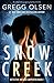 Snow Creek: An absolutely gripping mystery thriller (Detective Megan Carpenter Book 1)