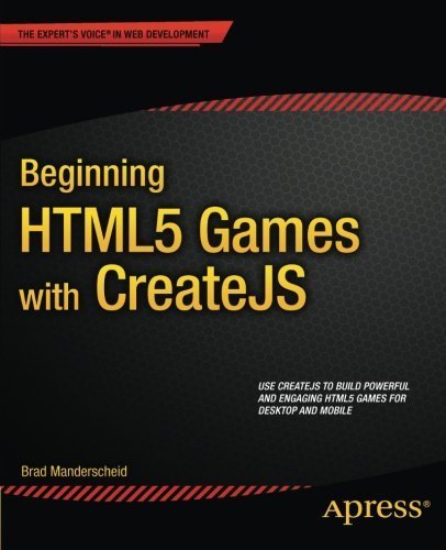 Beginning HTML5 Games with CreateJS 1st edition by Manderscheid, Brad (2014) Taschenbuch