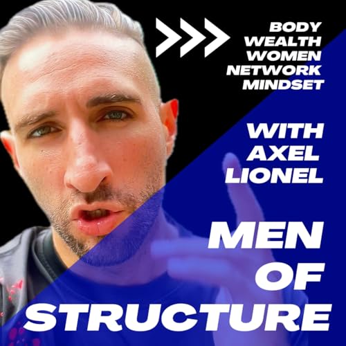 Men of Structure with Axel Lionel cover art