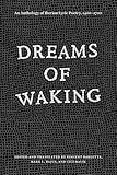 Dreams of Waking: An Anthology of Iberian Lyric Poetry, 1400-1700
