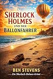 Sherlock Holmes und der Ballonfahrer