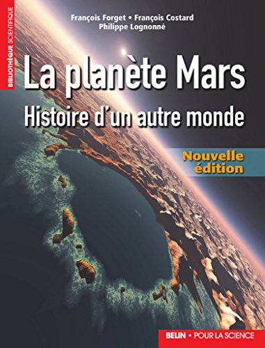 Télécharger La planète Mars. Côtes de l'Atlantique et de la Manche: Histoire d'un autre monde Nouvelle éditio PDF Ebook En Ligne