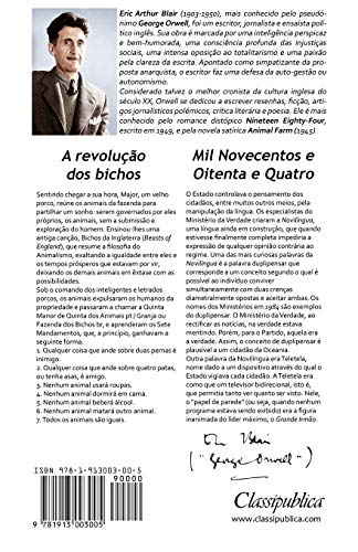 George Orwell - As duas obras-primas: A revolução dos bichos - 1984