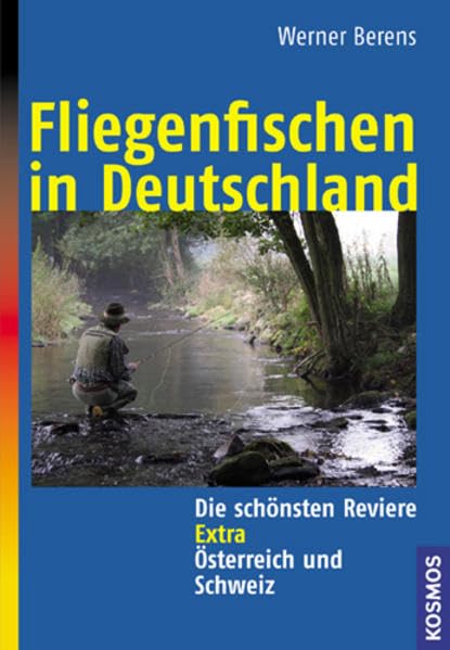 Fliegenfischen in Deutschland: Die schönsten Reviere
