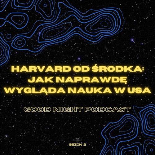 Harvard od środka: jak naprawdę wygląda nauka w USA cover art