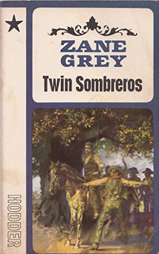 Twin Sombreros B00487K4Z2 Book Cover
