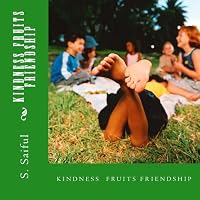 Kindness Fruits Friendship 1508931704 Book Cover