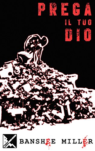 Prega il tuo dio Prega il tuo dio