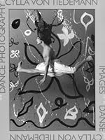 The Dance Photography of Cylla Von Tiedmann B001DXPWZG Book Cover