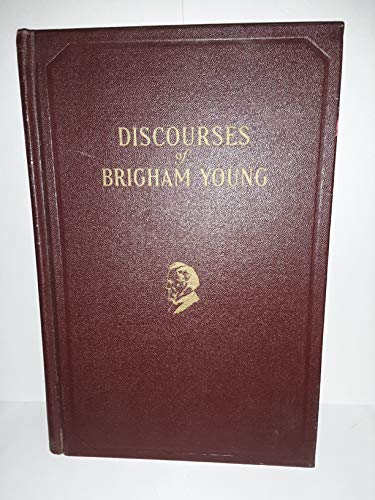 Discourses of Brigham Young: Secong President o... B002JYVTDC Book Cover