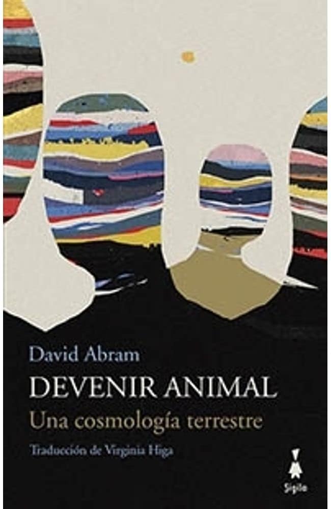 DEVENIR ANIMAL. UNA COSMOLOGIA TERRESTRE Paperback – January 1, 2021