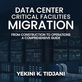 Data Center Critical Facilities Migration from Construction to Operations cover art