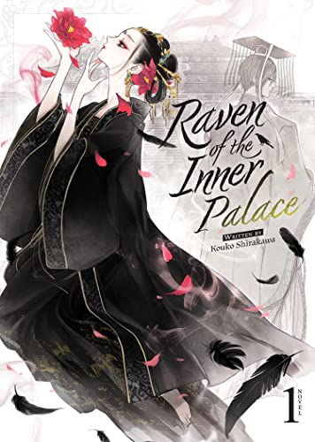 Raven of the Inner Palace (Light Novel) Vol. 1 description