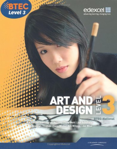 BTEC Level 3 National Art and Design Student Book Library eBook (Level 3 BTEC National Art and Design)