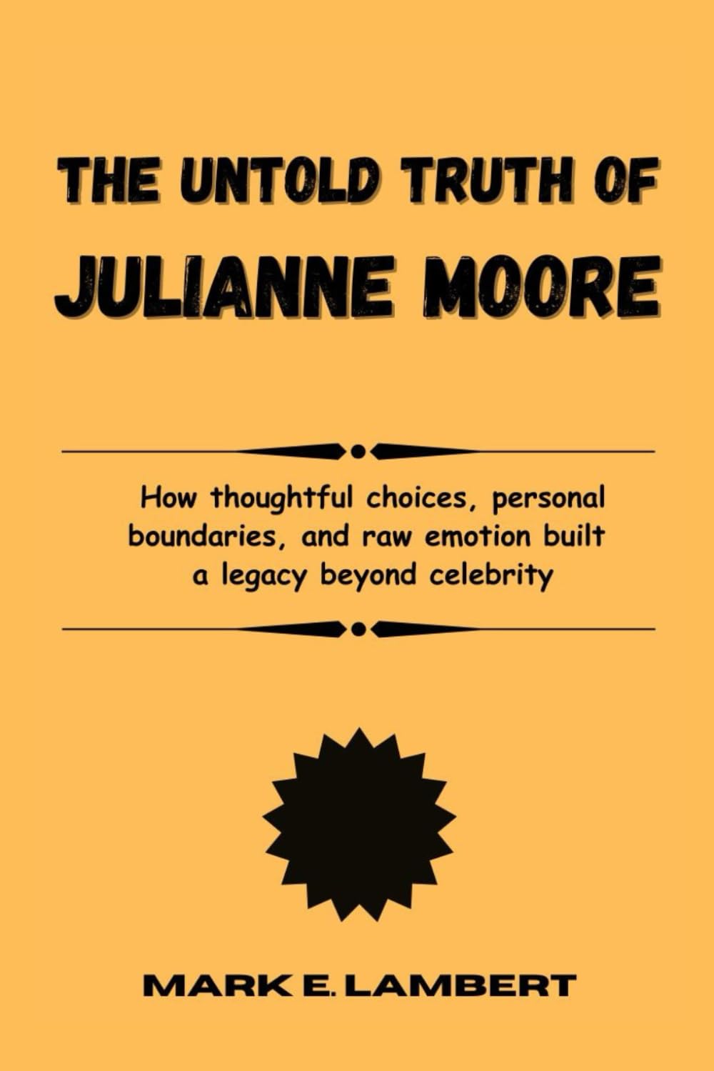 The Unspoken Truth of Julianne Moore: How thoughtful choices, personal boundaries, and raw emotion built a legacy beyond celebrity (BIOGRAPHY OF ICONS)