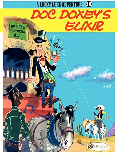 Lucky Luke - Volume 38 - Doc doxey's elixir Kindle & comiXology