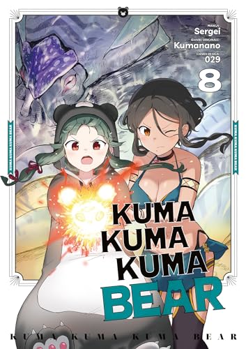 Kuma Kuma Kuma Bear — Tome 8