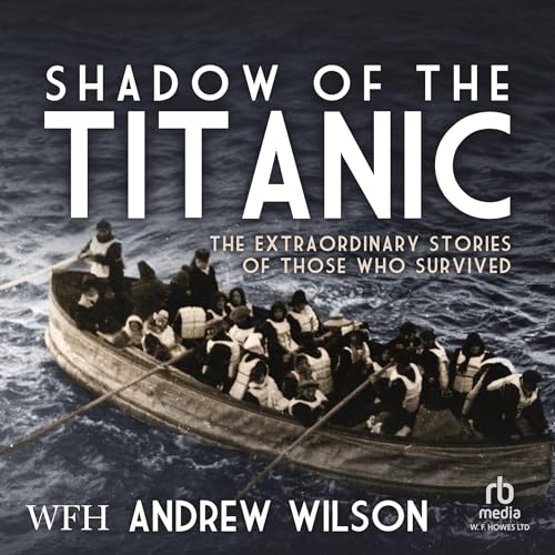 Shadow of the Titanic by Andrew Wilson episode artwork