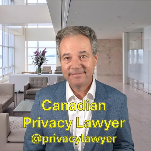 Privacylawyer - Canadian privacy and technology law with David Fraser Podcast Por David Fraser arte de portada