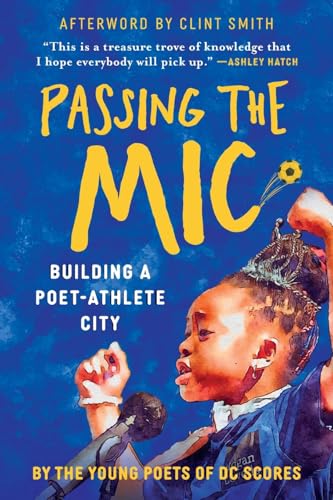 Passing the Mic: Building a Poet-Athlete City