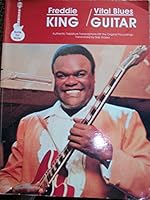 Freddie King Vital Blues Guitar 1569220336 Book Cover