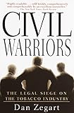 Image de Civil Warriors: The Legal Siege on the Tobacco Industry