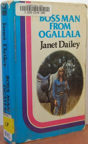 Boss Man from Ogallala 0860096467 Book Cover