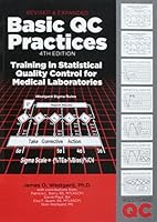 Basic QC Practices: Training in Statistical Quality Control for Medical Laboratories 1886958300 Book Cover