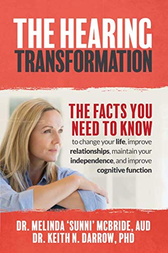 The Hearing Transformation: The Facts You Need ... 1731412797 Book Cover
