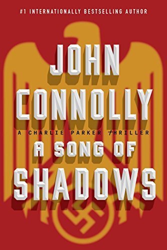 A Song of Shadows: A Charlie Parker Thriller by... B0160F9SKQ Book Cover