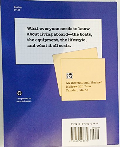 The liveaboard report: A boatdweller's guide to... 0877423784 Book Cover