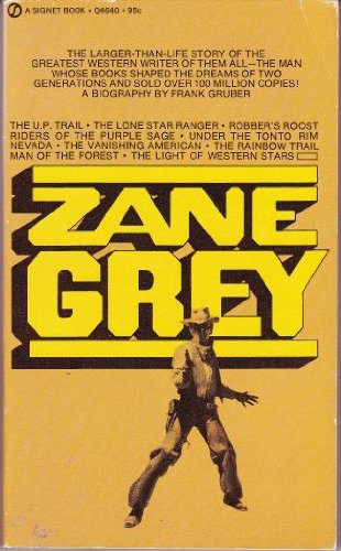 Zane Grey 0451046404 Book Cover