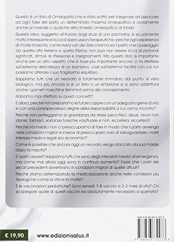 L'omeopatia Nella Cura Dei Traumi Del Parto. Capire, Proteggere E Curare I Nostri Bambini Prima E Durante La Loro Nascita - 2