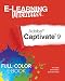 E-Learning Uncovered: Adobe Captivate 9 Full-Color E-Book Edition