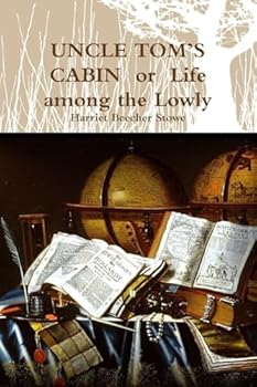 Uncle Tom's Cabin