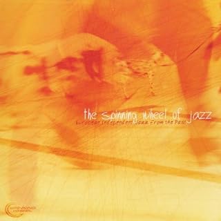 The Spinning Wheel of Jazz 1